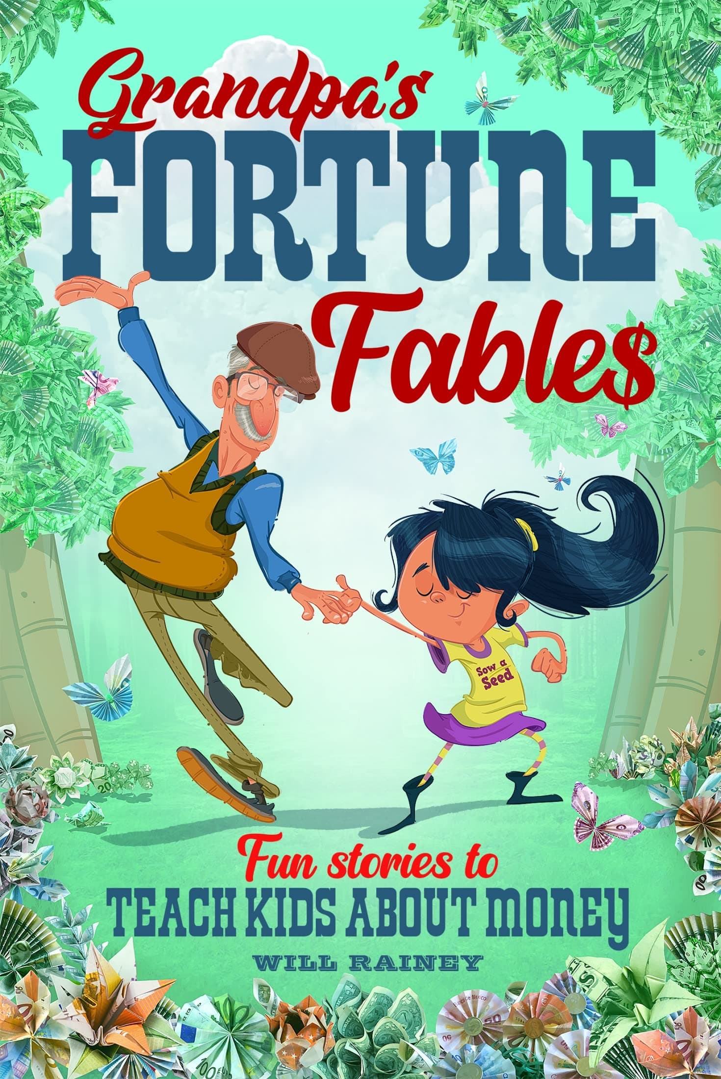 Grandpa´s Fortune Fables (Will Rainey)